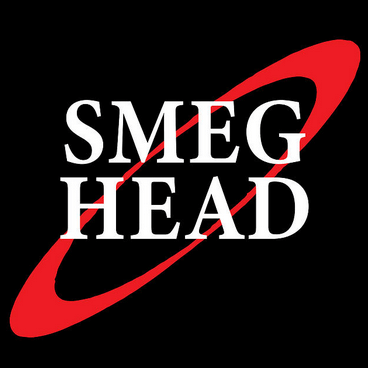 smeghead